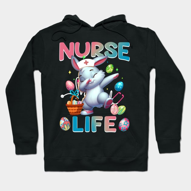 Cute Nurse Life Dabbing Easter Bunny Hoodie by ttao4164